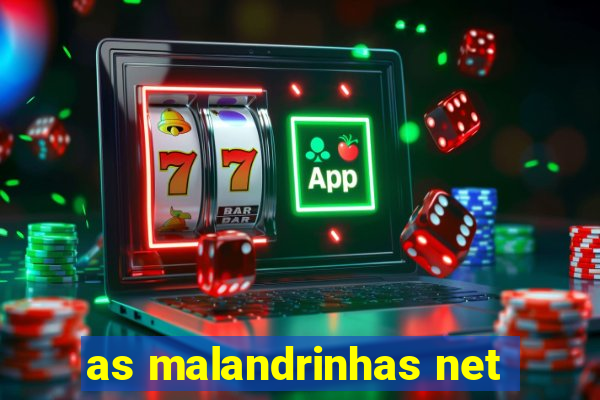 as malandrinhas net